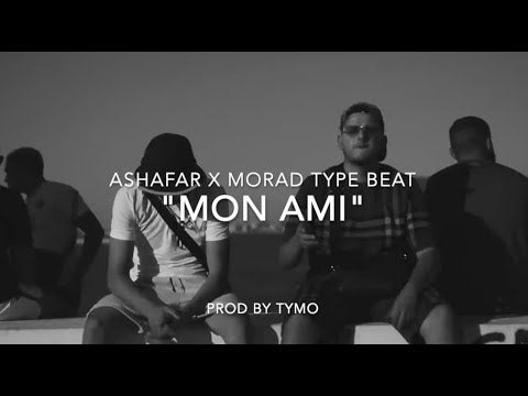 Jul x Morad x Ashafar Type Beat "Mon Ami"