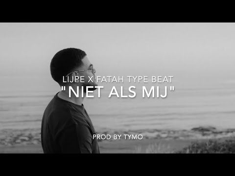 Lijpe x Fatah Type Beat "Niet Als Mij"