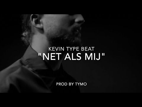 Kevin Type Beat "Net Als Mij"
