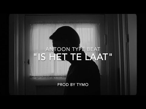 Antoon x Cristian D Type Beat "Is Het Te Laat"