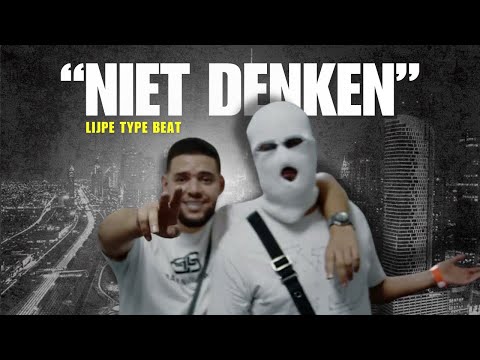 Lijpe Type Beat "Niet Denken"