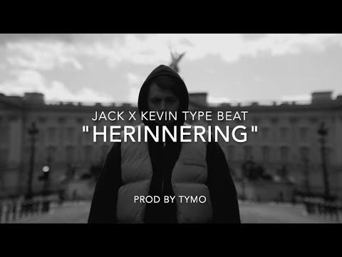 Kevin x Jack x Hef Type Beat "Herinnering"
