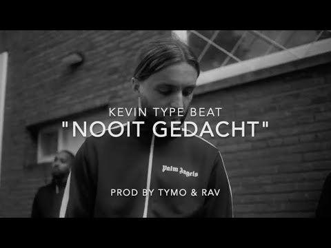 Kevin Type Beat "Nooit Gedacht"