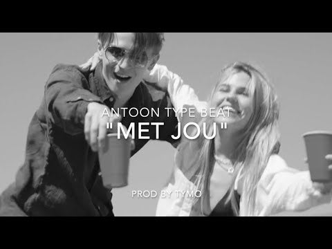 Antoon x Ronnie Flex Type Beat "Met Jou"