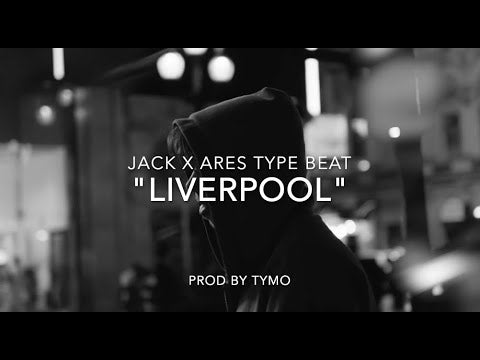 Jack x Ares Type Beat "Liverpool"