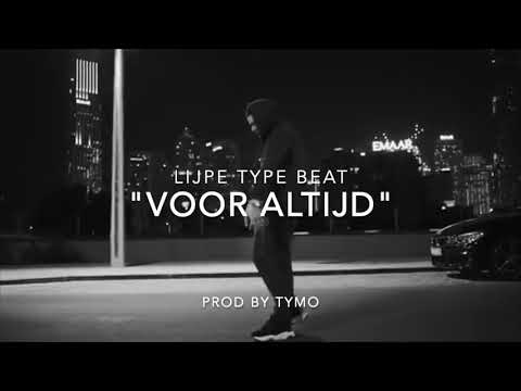 Lijpe Type Beat "Voor Altijd"