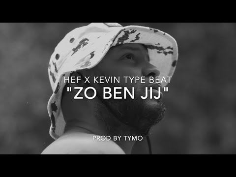 Kevin x Hef Type Beat "Zo Ben Jij"