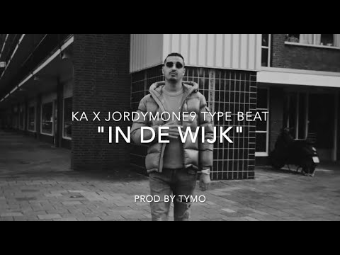 KA x Jordymone9 Type Beat "In De Wijk"