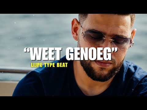 Lijpe Type Beat "WEET GENOEG"