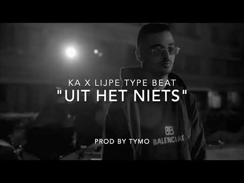 KA x Lijpe x Kevin type Beat "Uit Het Niets"