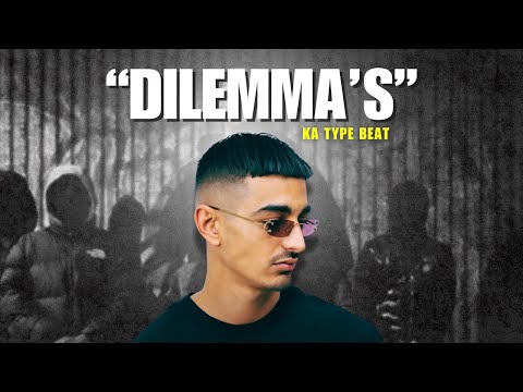 KA Type Beat "Dilemma's"
