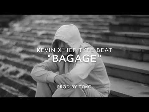 Kevin x Hef Type Beat "Bagage"