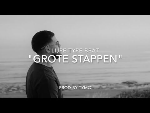 Lijpe Type Beat "Grote Stappen"