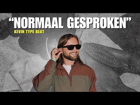 Kevin Type Beat "Normaal Gesproken"