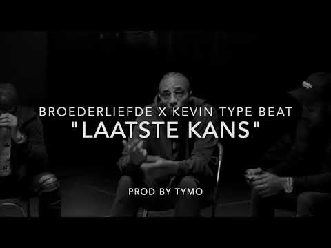 Broederliefde x Kevin x Josylvio Type Beat "Laatste Kans"