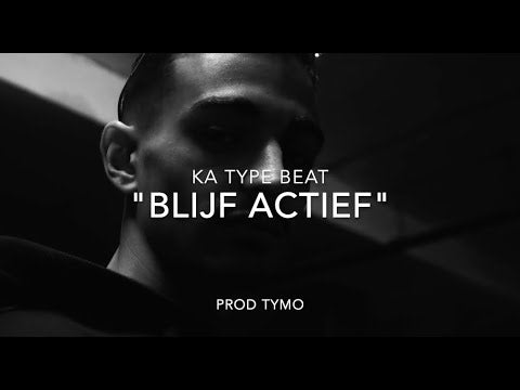 KA x Lijpe Type Beat "Blijf Actief"