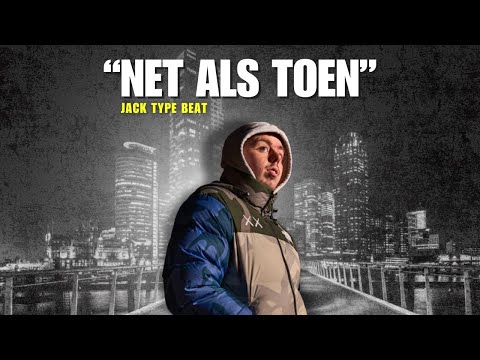 Jack Type Beat "Net Als Toen"