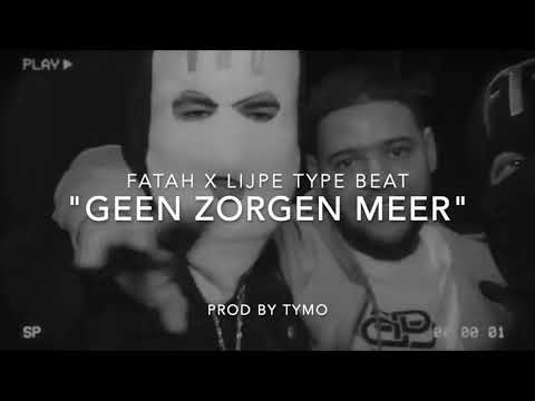 Lijpe x Fatah Type Beat "Geen Zorgen Meer"