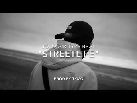 Jojo Air Type Beat "Streetlife”