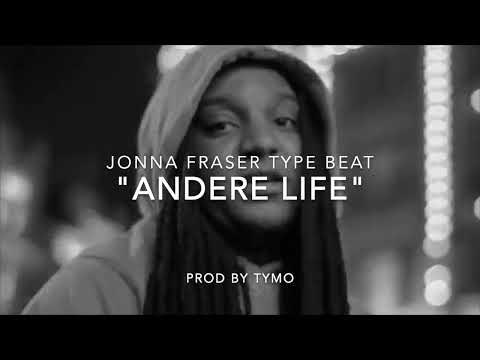 Jonna Fraser x Qlas & Blacka Type Beat "Andere Life"