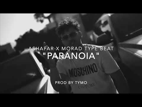 Ashafar x Morad Type Beat "Paranoia"