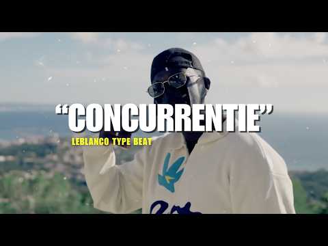 Leblanco x Lijpe Type Beat "CONCURRENTIE"