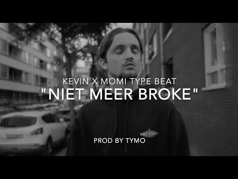 Kevin x Momi Type Beat "Niet Meer Broke"