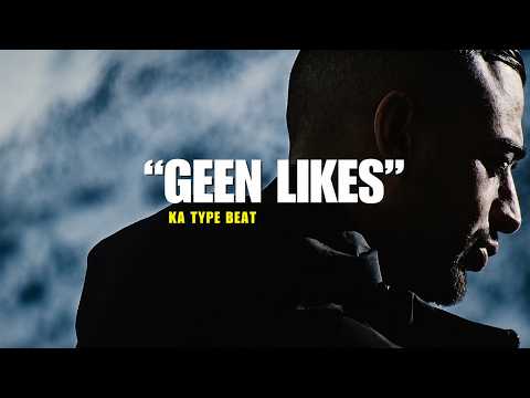 KA Type Beat "GEEN LIKES"
