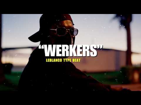Leblanco x Lijpe Type Beat "WERKERS"