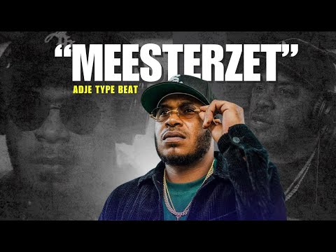 Adje x Hef Type Beat "Meesterzet"