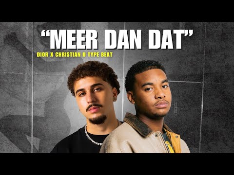 Dior x Christian D Type Beat ''Meer dan Dat'