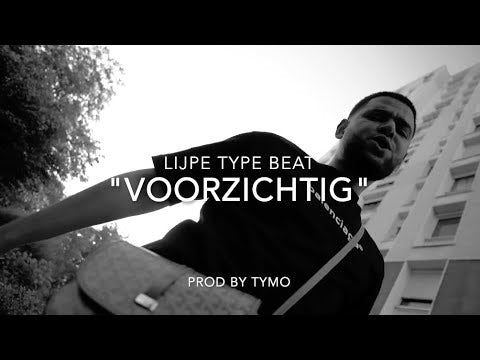 Lijpe Type Beat "Voorzichtig"