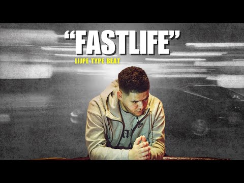 Lijpe Type Beat - "Fastlife"