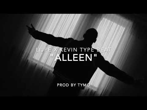 Lijpe x Kevin Type Beat "Alleen"