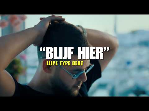 Lijpe x D-Double Type Beat "BLIJF HIER"