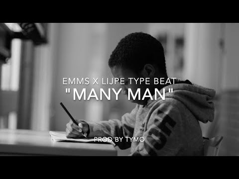 Lijpe x Emms Type Beat "Many Man"