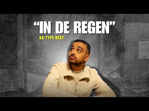 KA Type Beat "In De Regen"