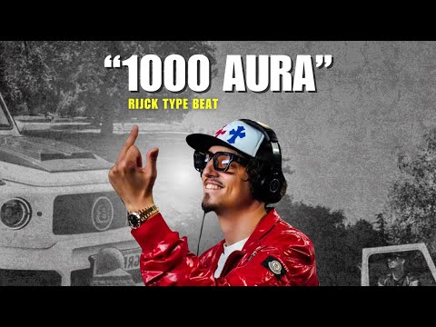 Rijck Type Beat "1000 Aura"