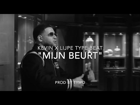 Lijpe x Kevin Type Beat "Mijn Beurt"