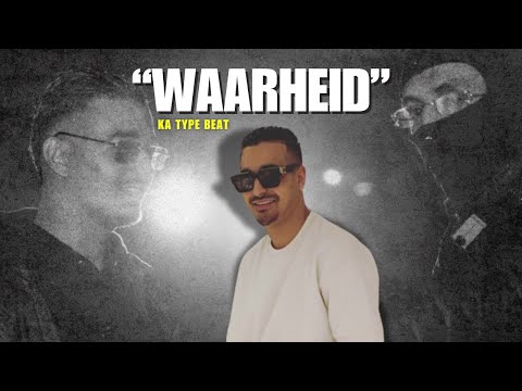KA Type Beat "Waarheid"