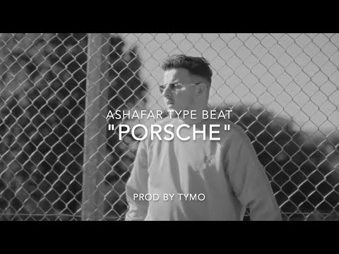 Ashafar x Morad Type Beat "Porsche"