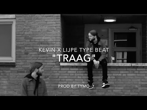 Kevin x Lijpe Type Beat "Traag"