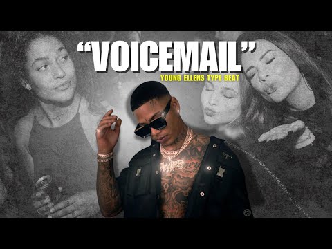 Young Ellens Type Beat "Voicemail"