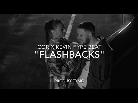 Cor x Kevin x Hef Type Beat "Flashbacks"